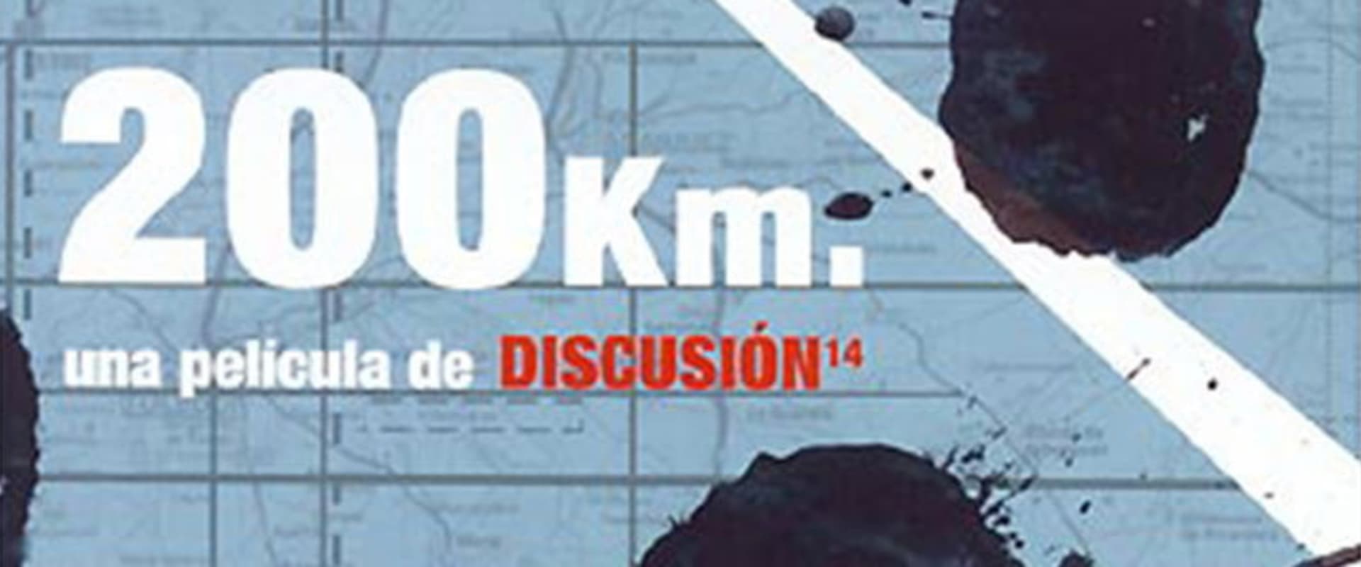 Documentary backdrop image for 200 Km (2003)