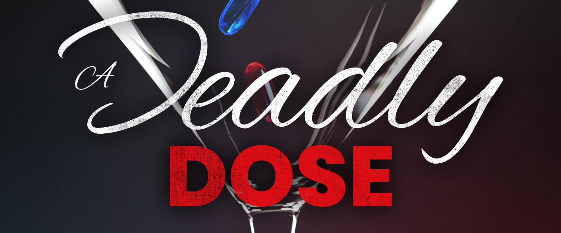 Documentary backdrop image for A Deadly Dose (2020)