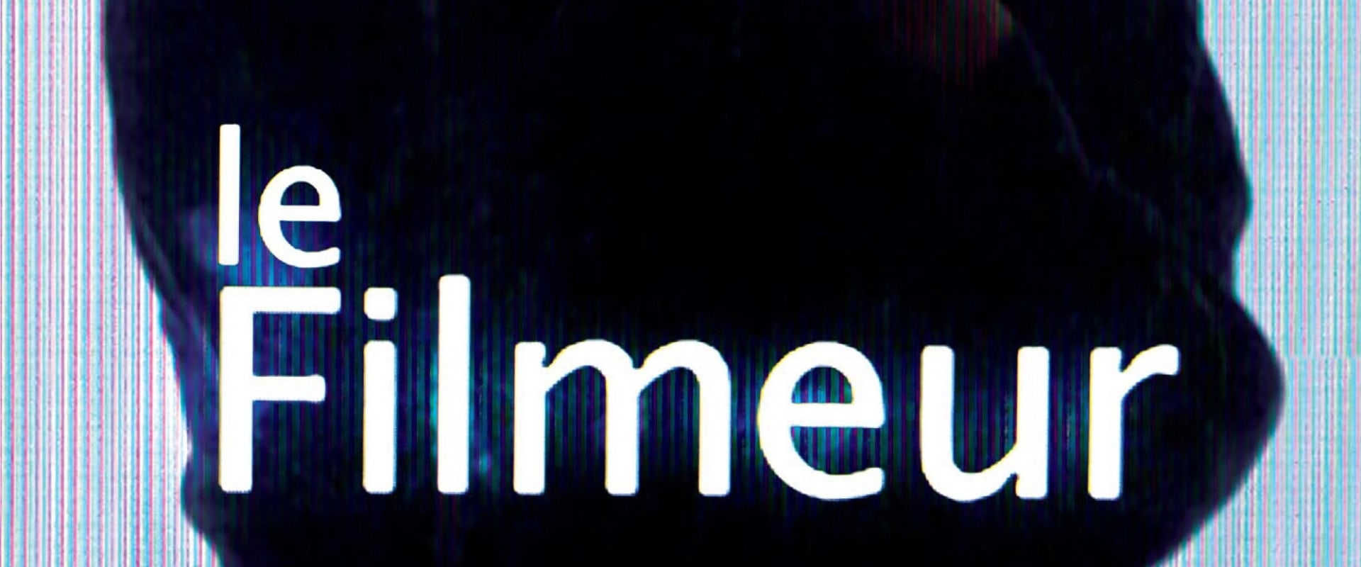 Documentary backdrop image for Le Filmeur (2005)