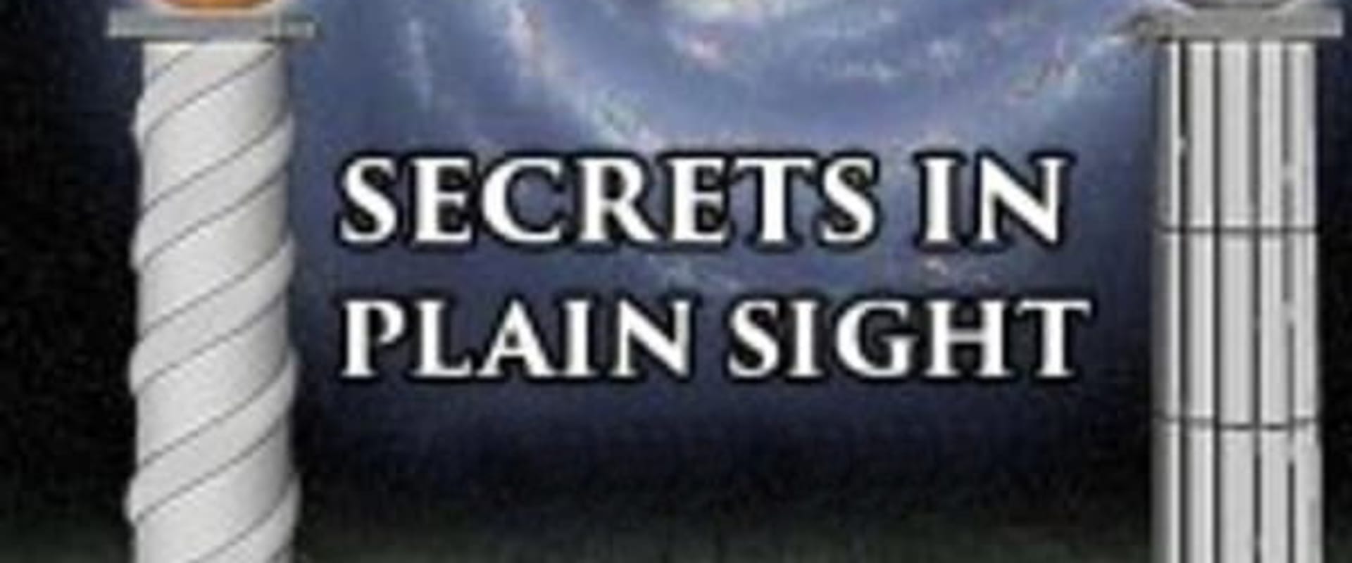 Documentary backdrop image for Secrets in Plain Sight - Volume 1 (2010)