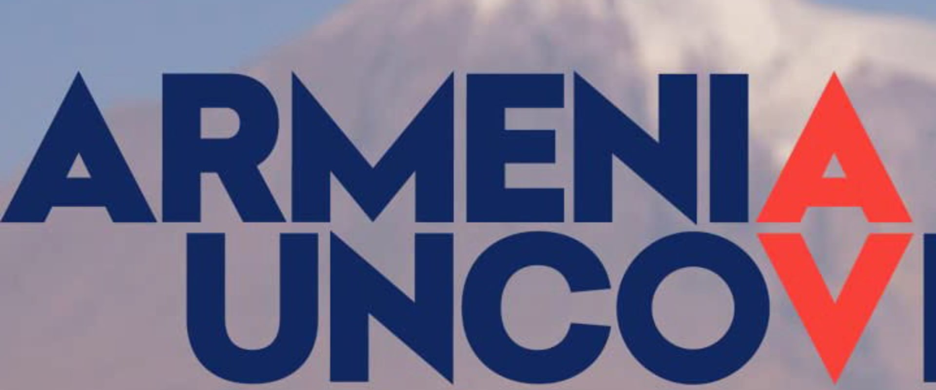 Documentary backdrop image for Armenia Uncovered (2019)