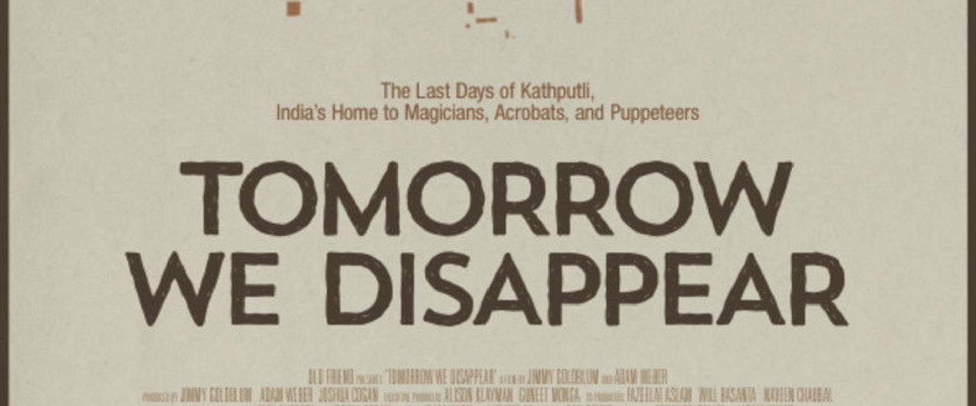 Documentary backdrop image for Tomorrow We Disappear (2014)