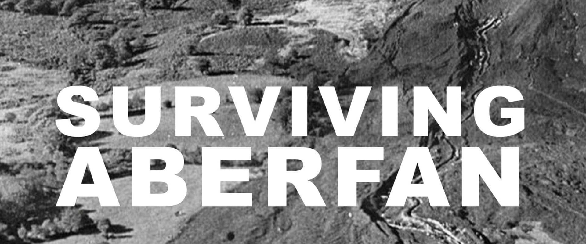 Documentary backdrop image for Surviving Aberfan (2016)