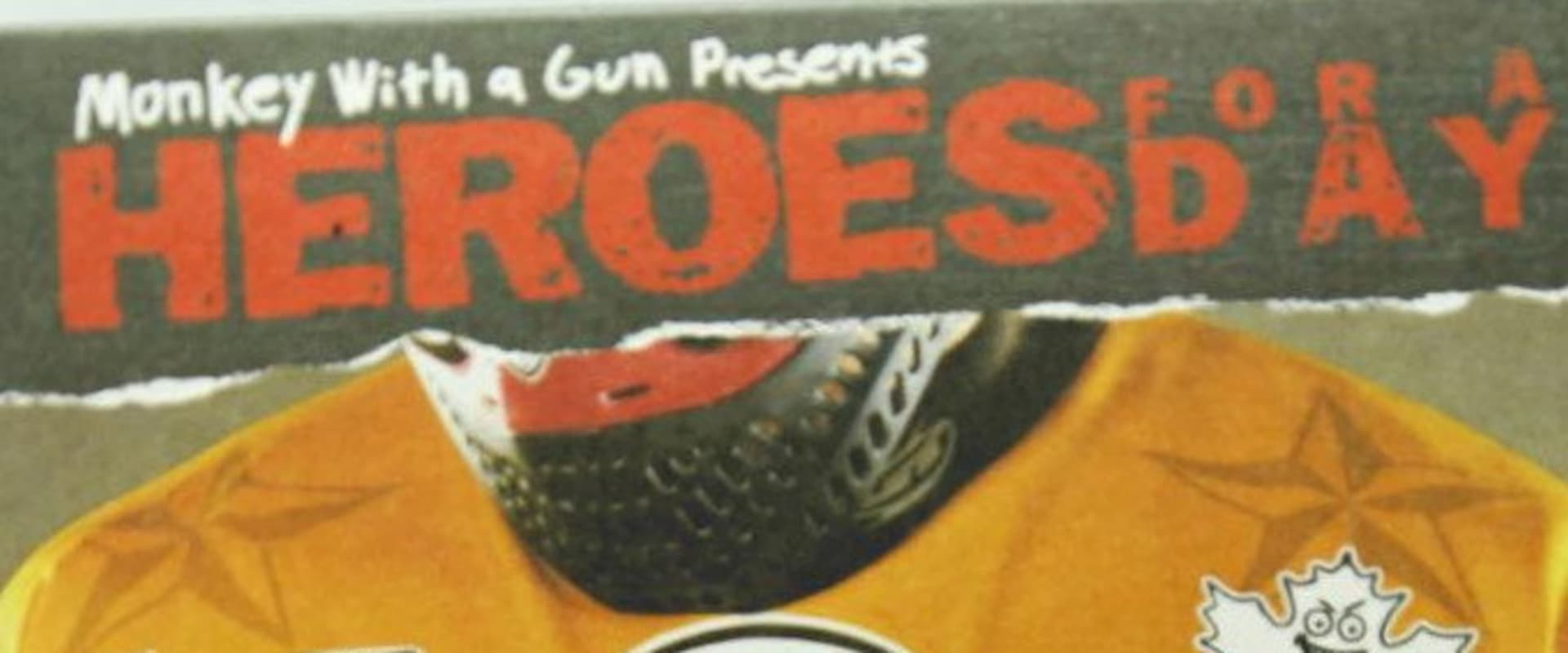 Documentary backdrop image for Heroes For A Day (2007)