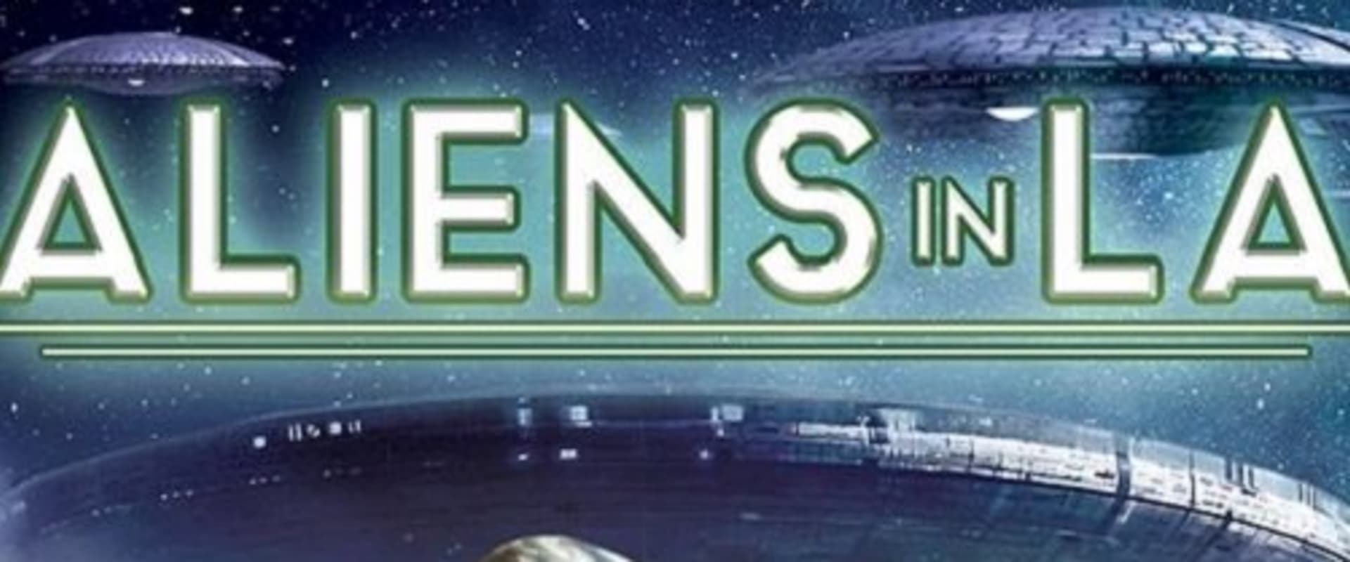 Documentary backdrop image for Aliens in LA (2019)