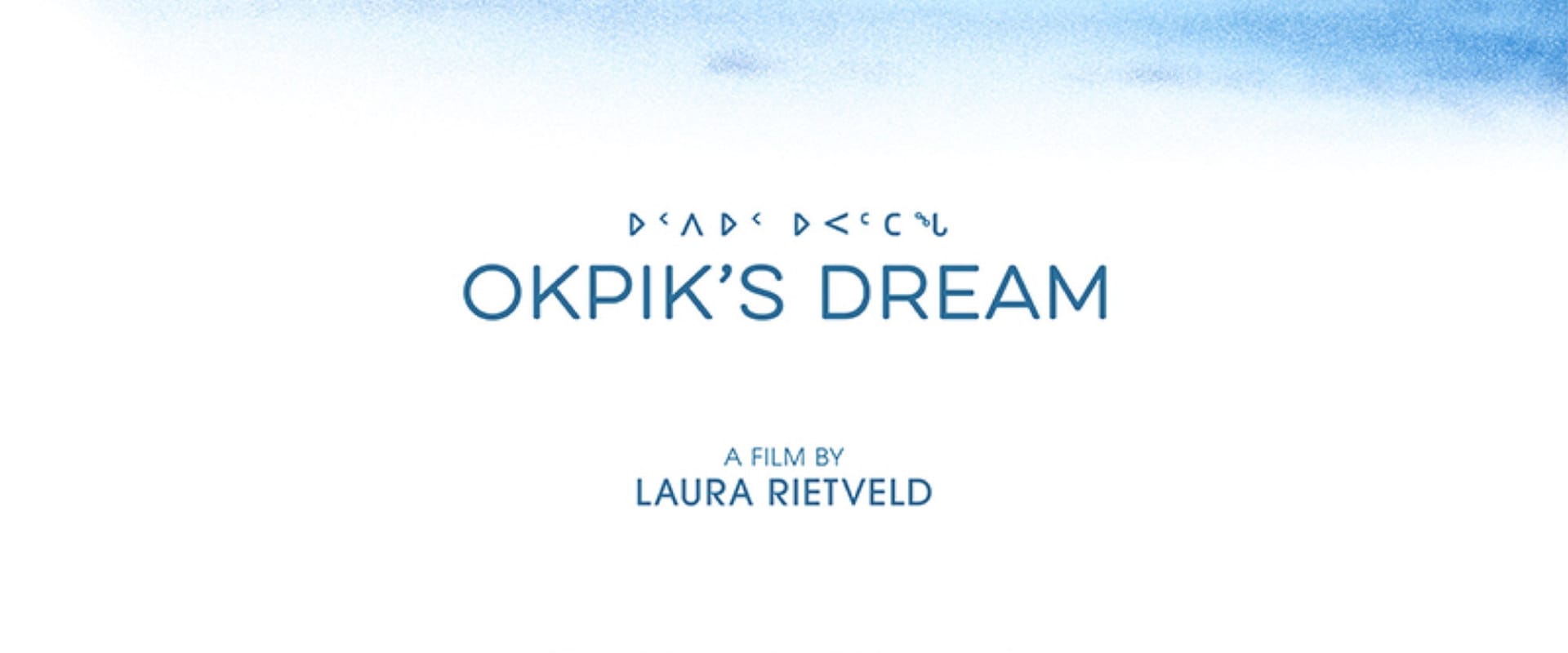 Documentary backdrop image for Okpik's Dream (2014)