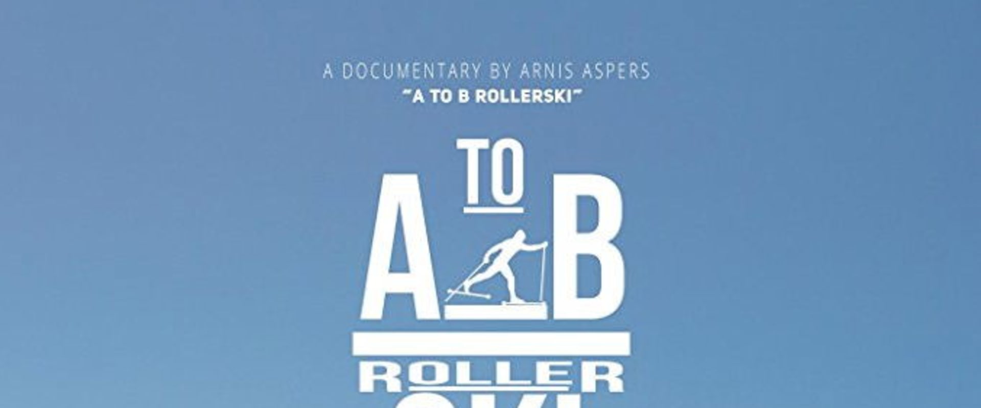 Documentary backdrop image for A to B Rollerski (2017)