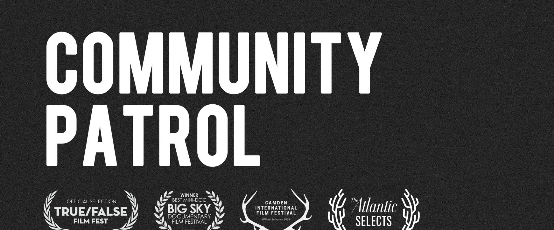 Documentary backdrop image for Community Patrol (2018)