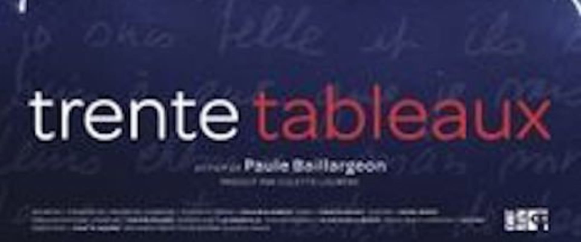 Documentary backdrop image for Trente tableaux (2011)