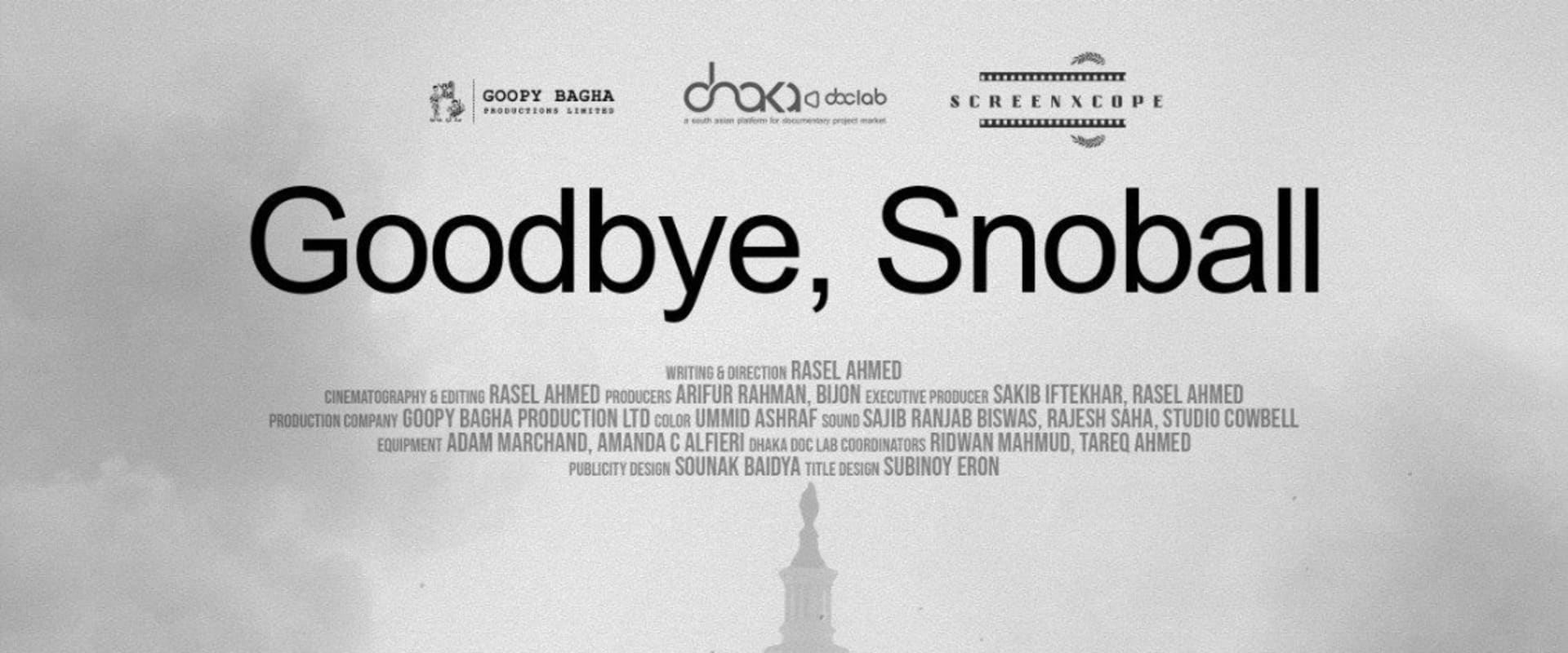 Documentary backdrop image for Goodbye, Snoball (2026)