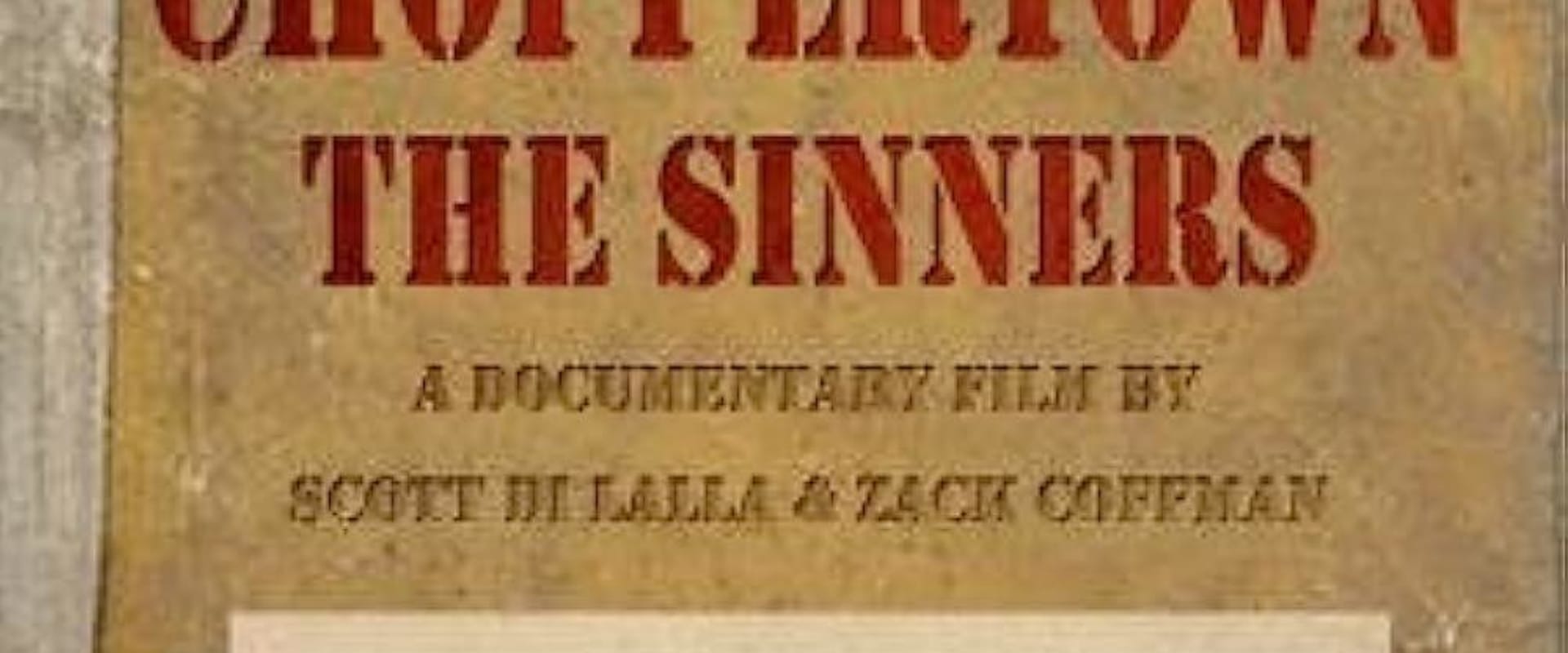 Documentary backdrop image for Choppertown: The Sinners (2005)