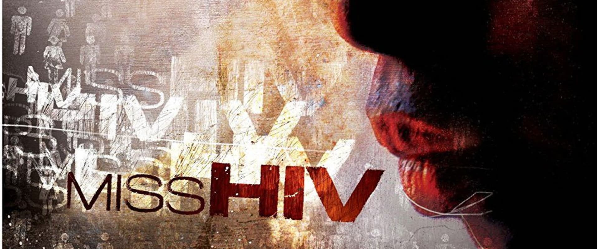 Documentary backdrop image for Miss HIV (2007)