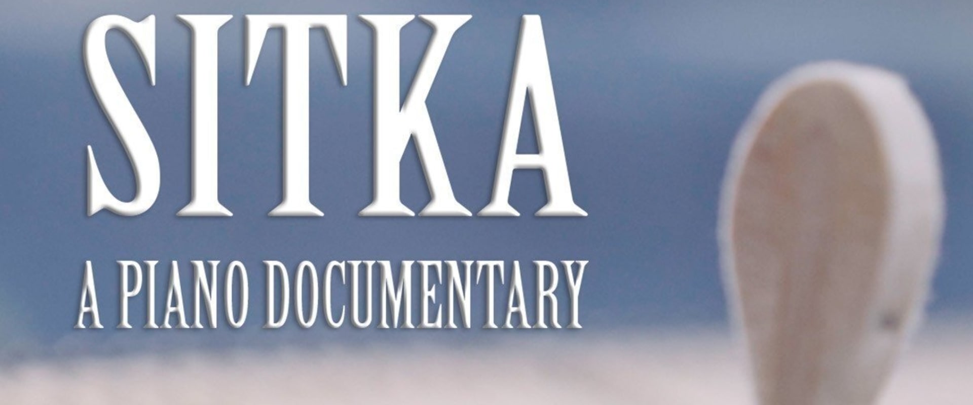 Documentary backdrop image for Sitka: A Piano Documentary (2015)