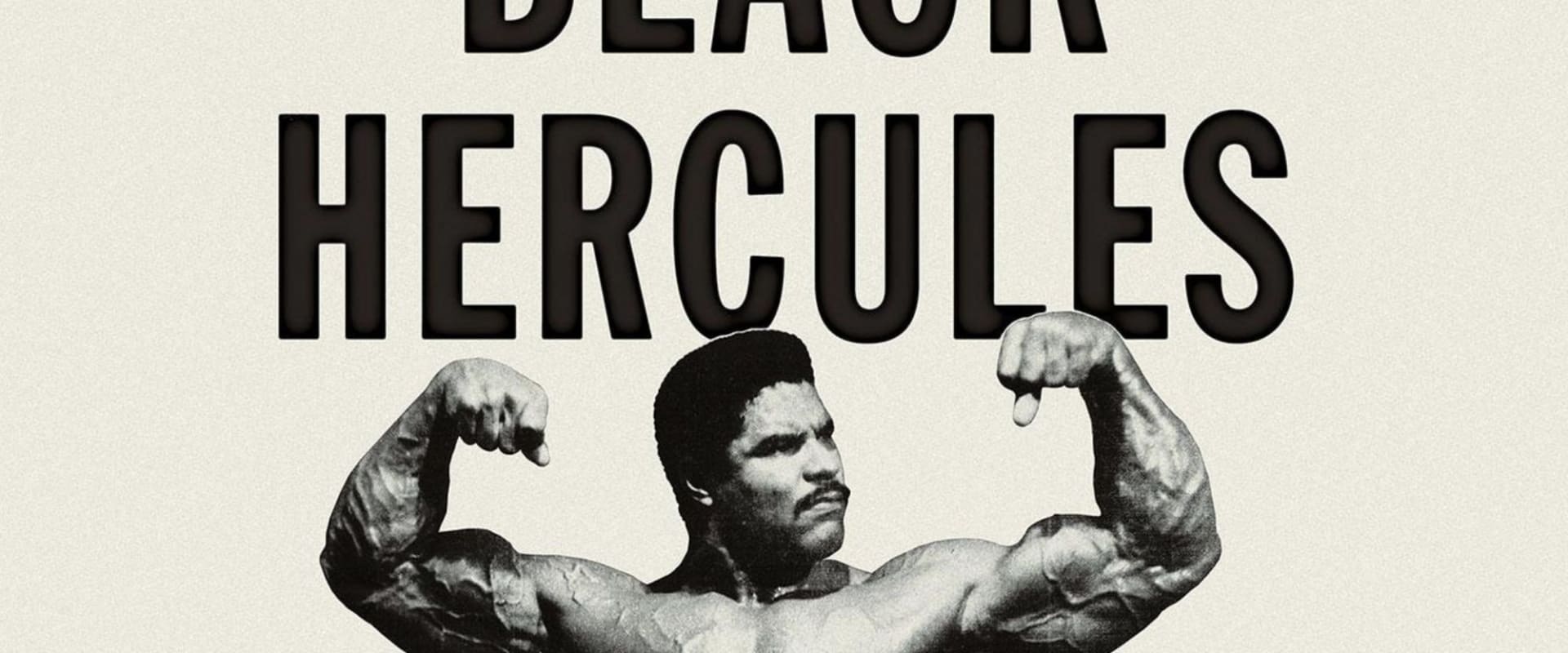 Documentary backdrop image for Black Hercules (2024)