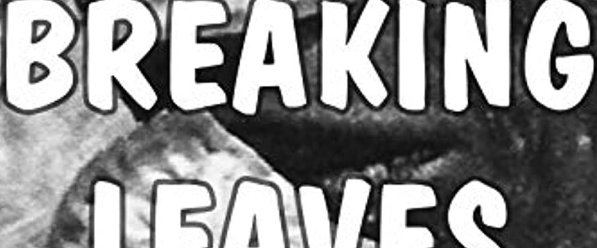 Documentary backdrop image for Breaking Leaves (1998)