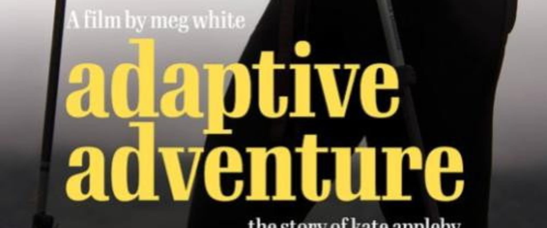 Documentary backdrop image for Adaptive Adventure (2023)