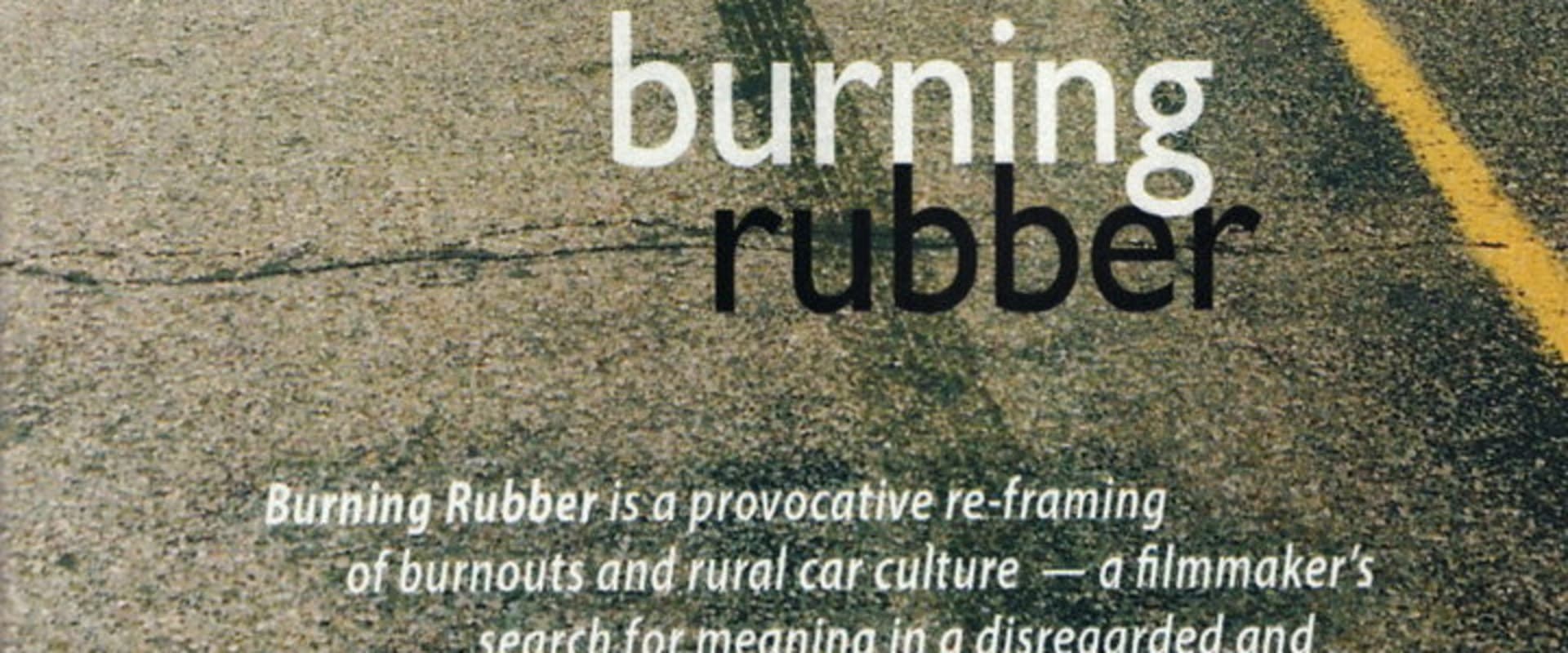 Documentary backdrop image for Burning Rubber (2009)