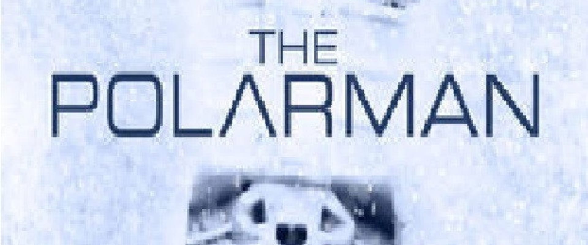 Documentary backdrop image for The Polarman (2014)