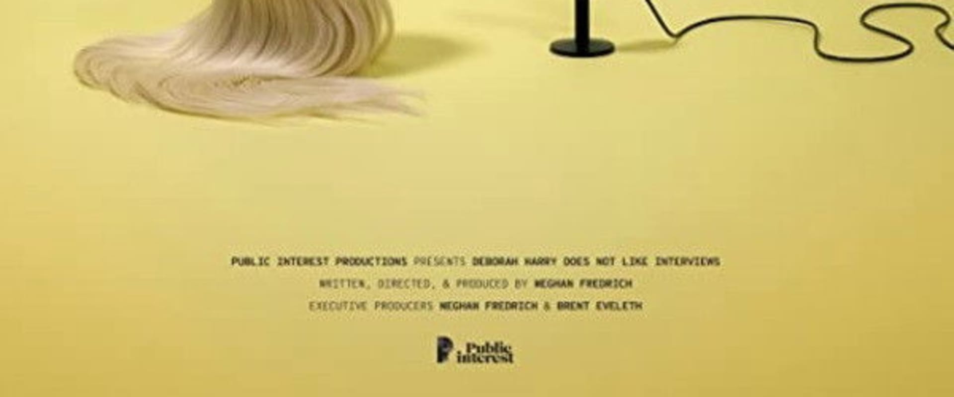Documentary backdrop image for Deborah Harry Does Not Like Interviews (2019)