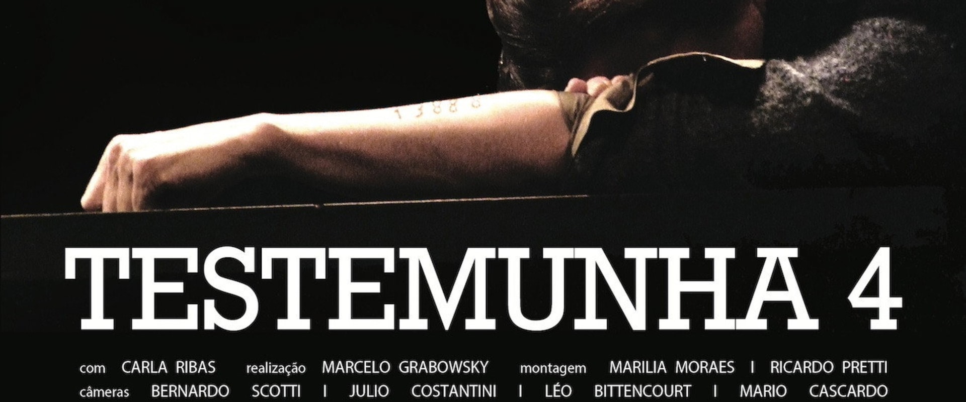 Documentary backdrop image for Testemunha 4 (2011)