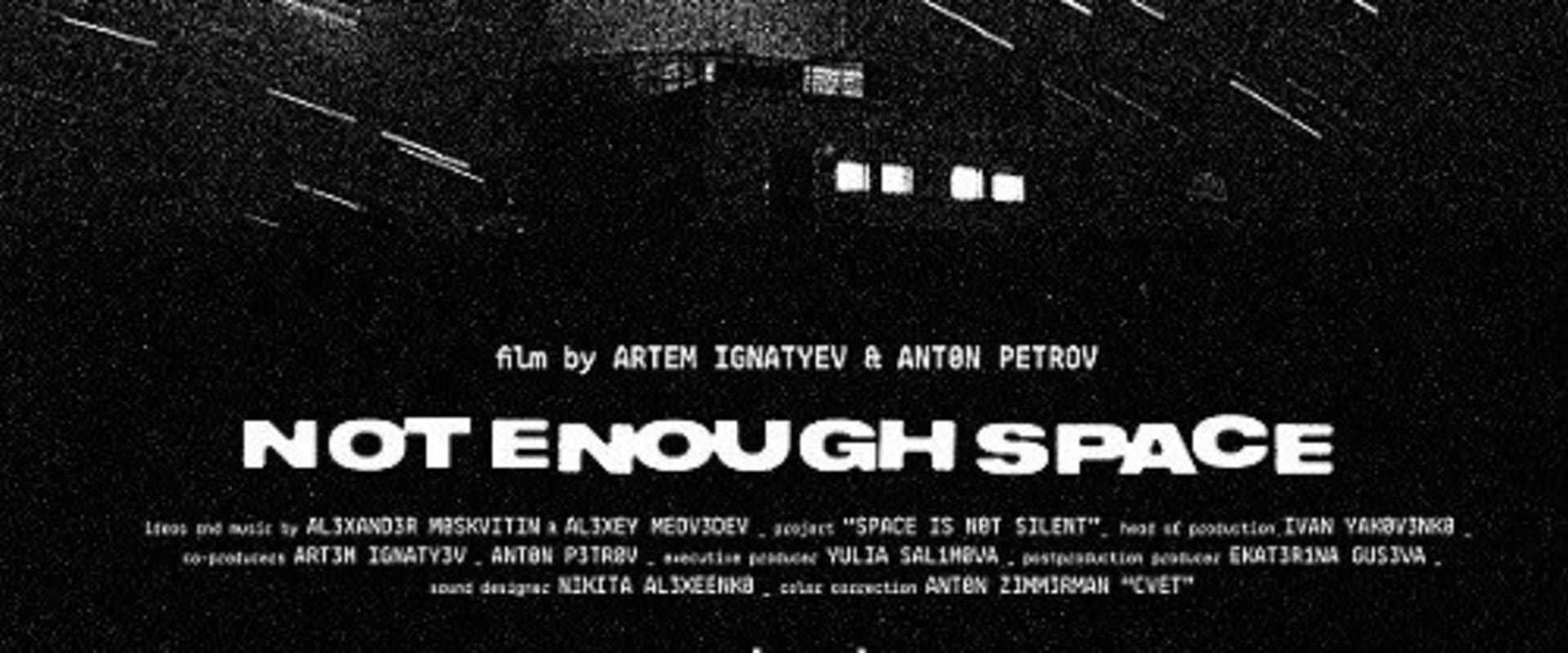 Documentary backdrop image for Not Enough Space (2025)