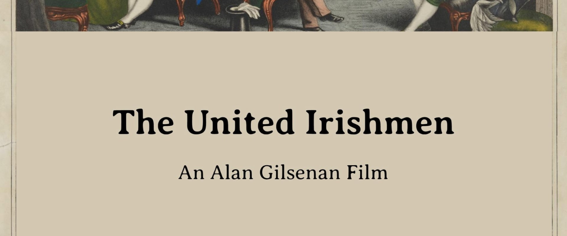 Documentary backdrop image for The United Irishmen (2023)