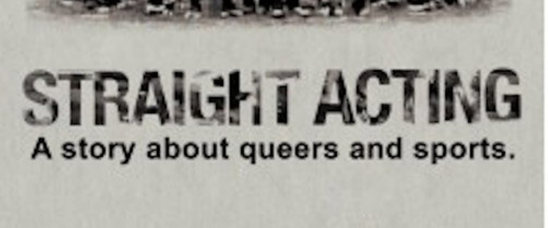 Documentary backdrop image for Straight Acting (2005)