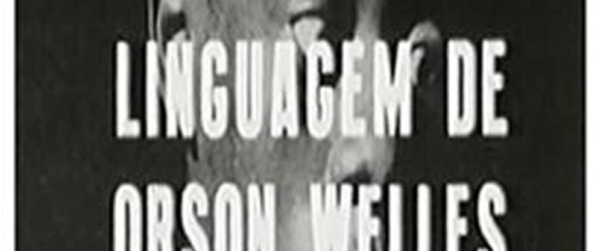 Documentary backdrop image for Welles' Language (1990)