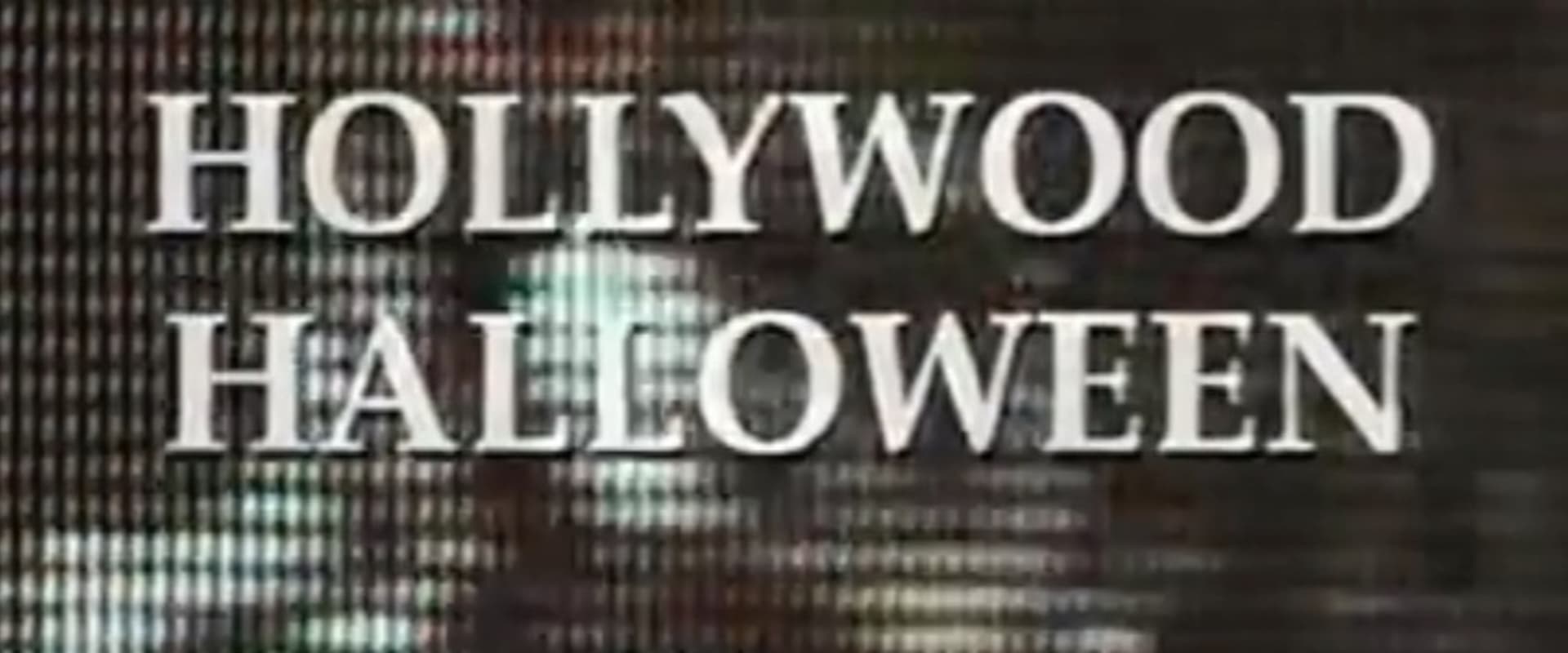 Documentary backdrop image for Hollywood Halloween (1997)