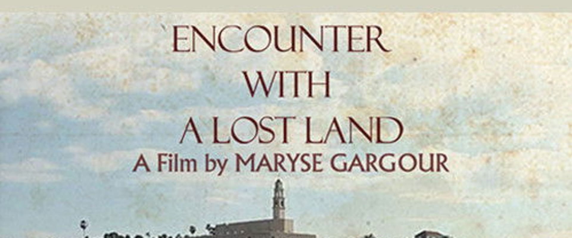 Documentary backdrop image for Encounter with a Lost Land (2013)