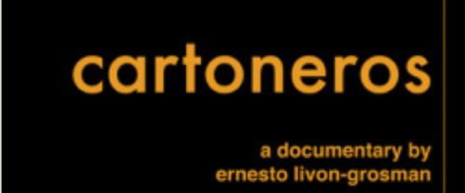 Documentary backdrop image for Cartoneros (2006)