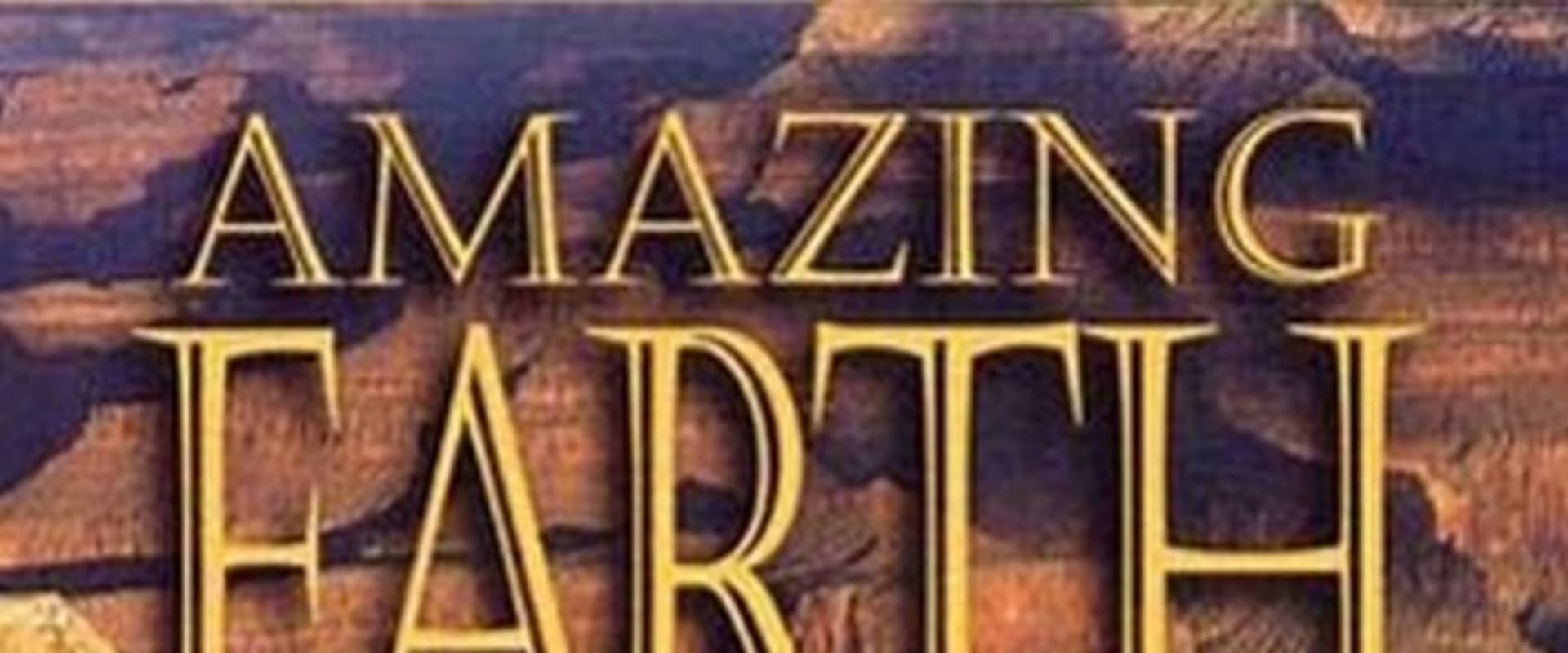 Documentary backdrop image for Amazing Earth (1998)