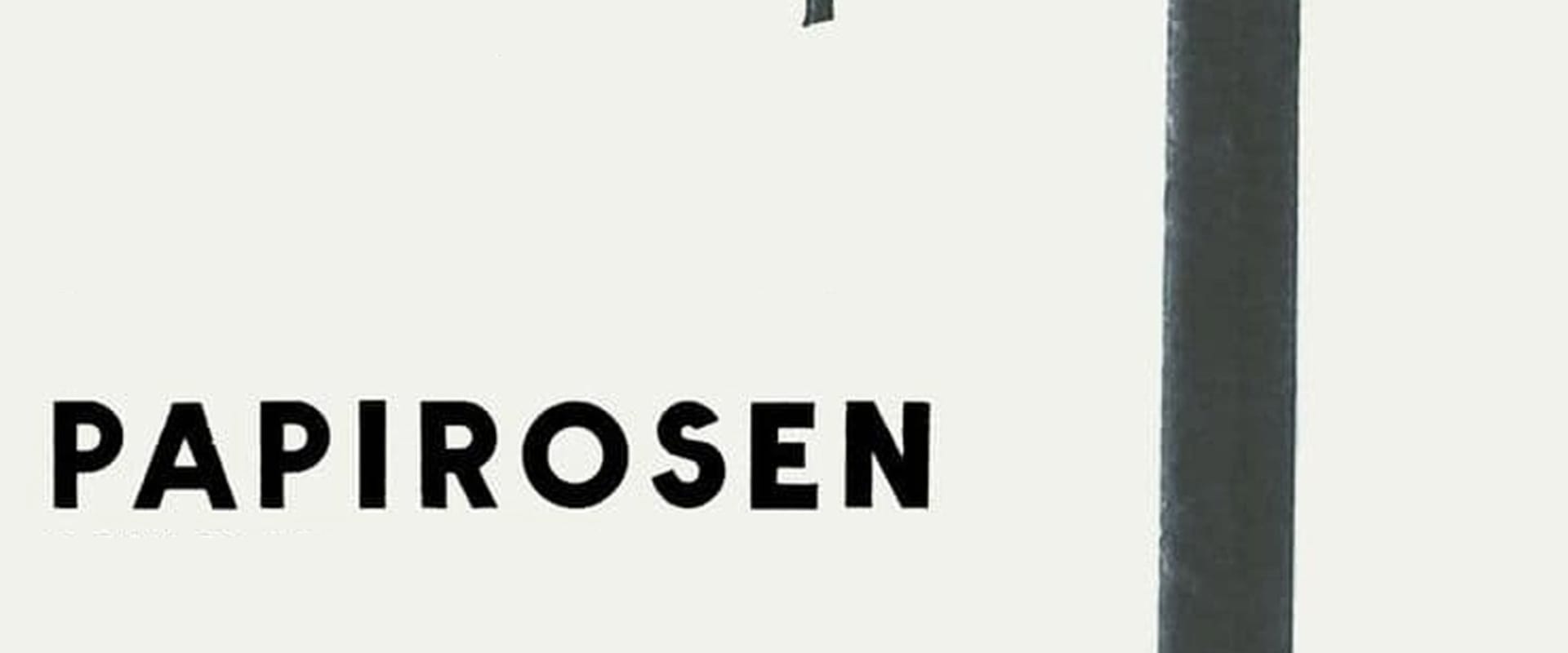 Documentary backdrop image for Papirosen (2014)
