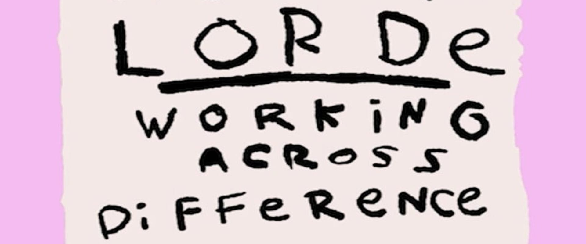 Documentary backdrop image for Audre Lorde: Working Across Difference (2018)