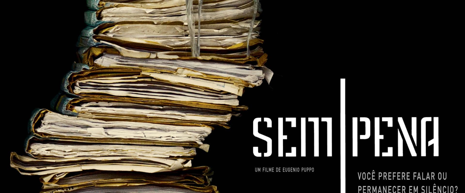 Documentary backdrop image for Sem Pena (2014)