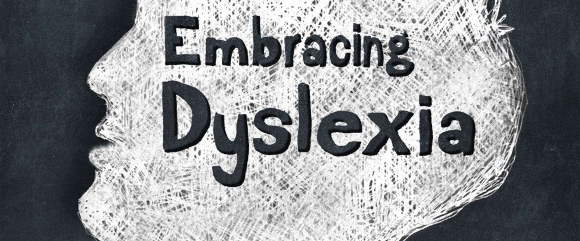 Documentary backdrop image for Embracing Dyslexia (2013)