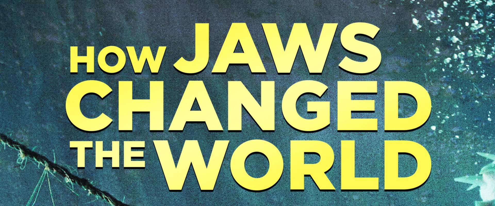Documentary backdrop image for How 'Jaws' Changed the World (2012)