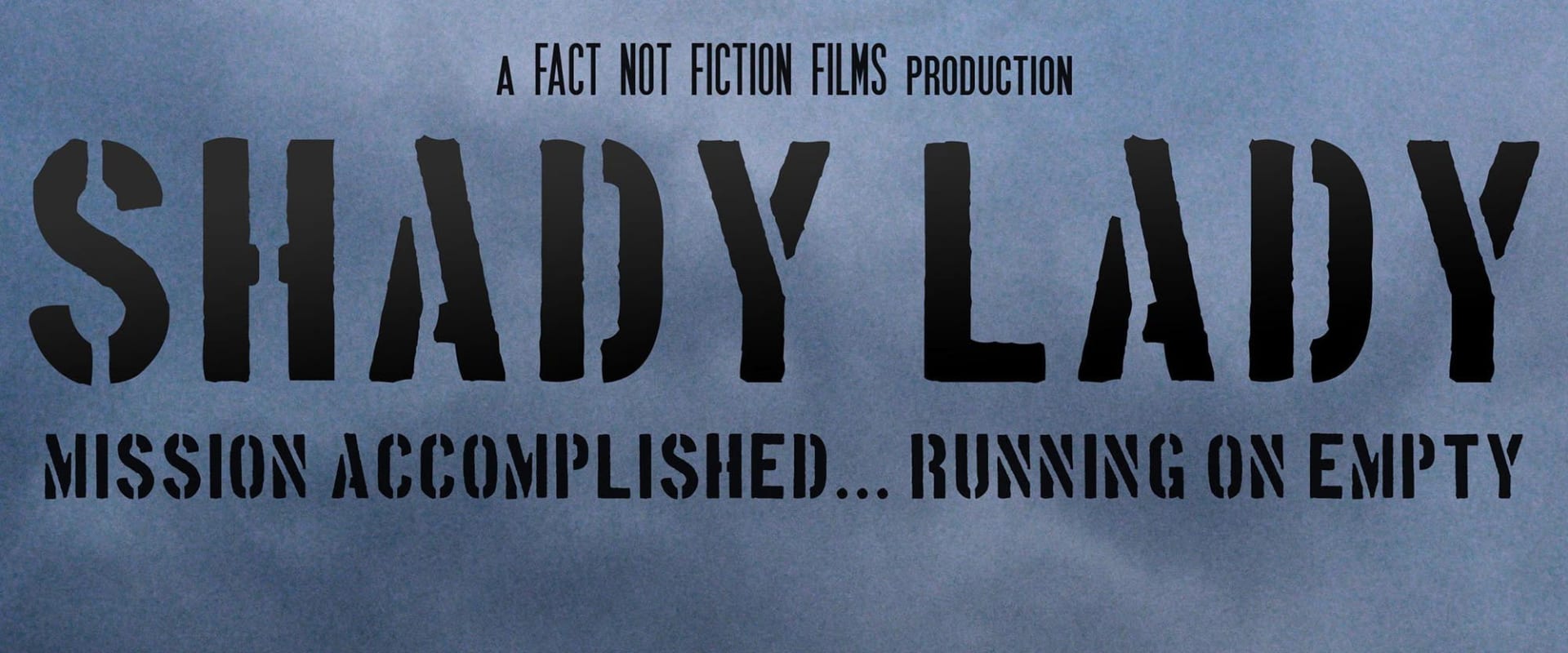 Documentary backdrop image for Shady Lady (2012)