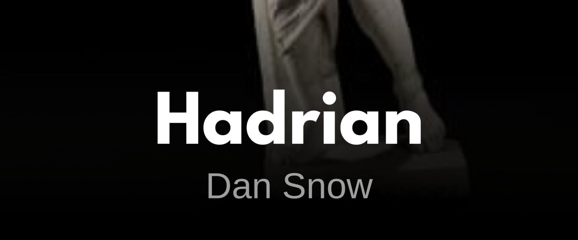 Documentary backdrop image for Hadrian (2008)
