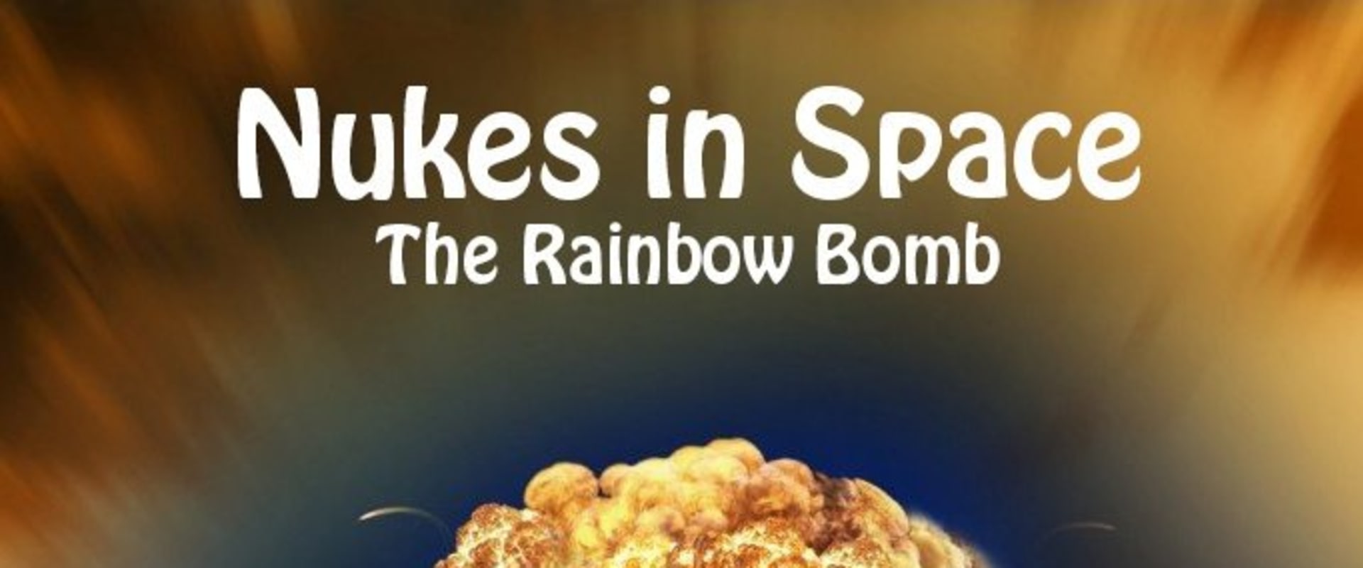 Documentary backdrop image for Nukes in Space (1999)