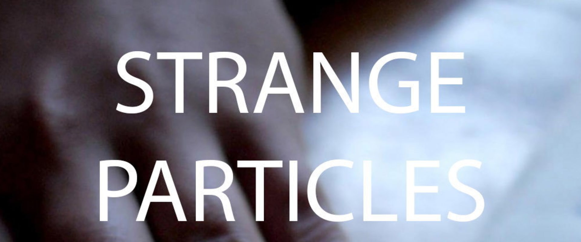Documentary backdrop image for Strange Particles (2015)