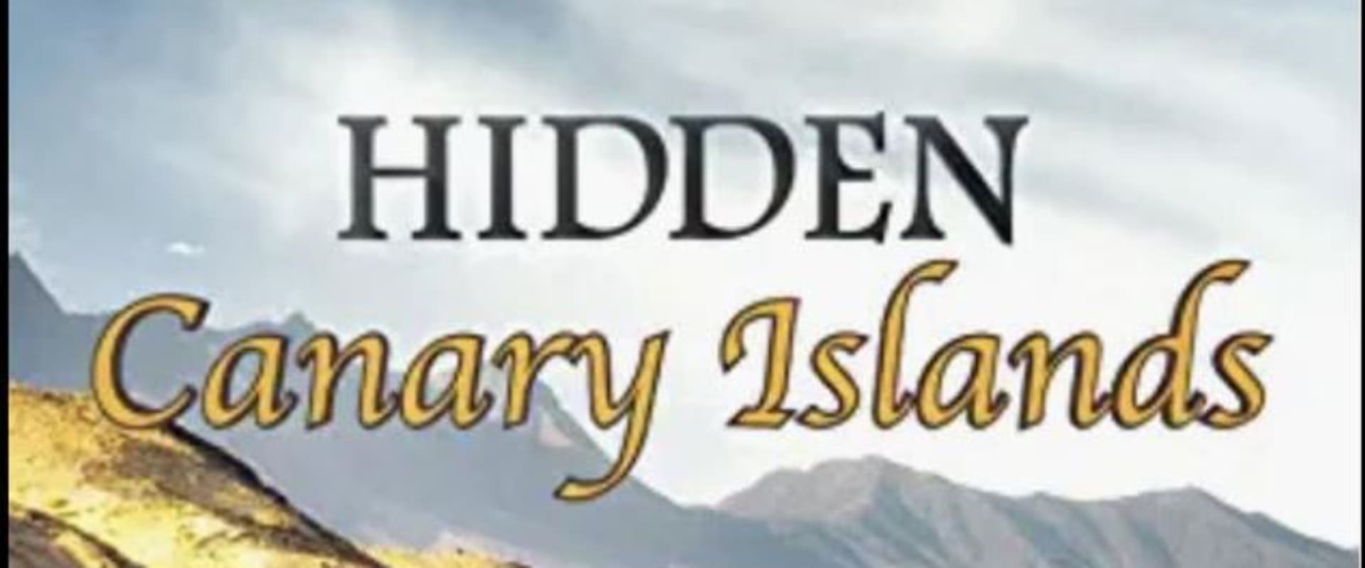 Documentary backdrop image for Hidden Canary Islands (2022)