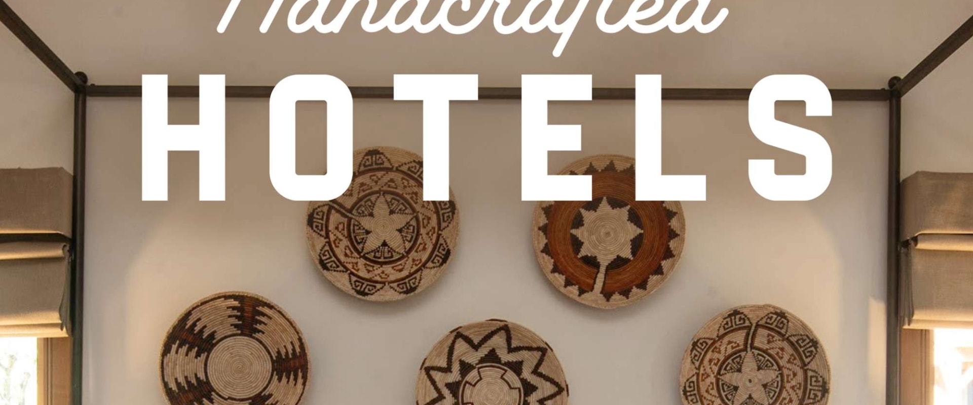 Documentary backdrop image for Handcrafted Hotels (2022)