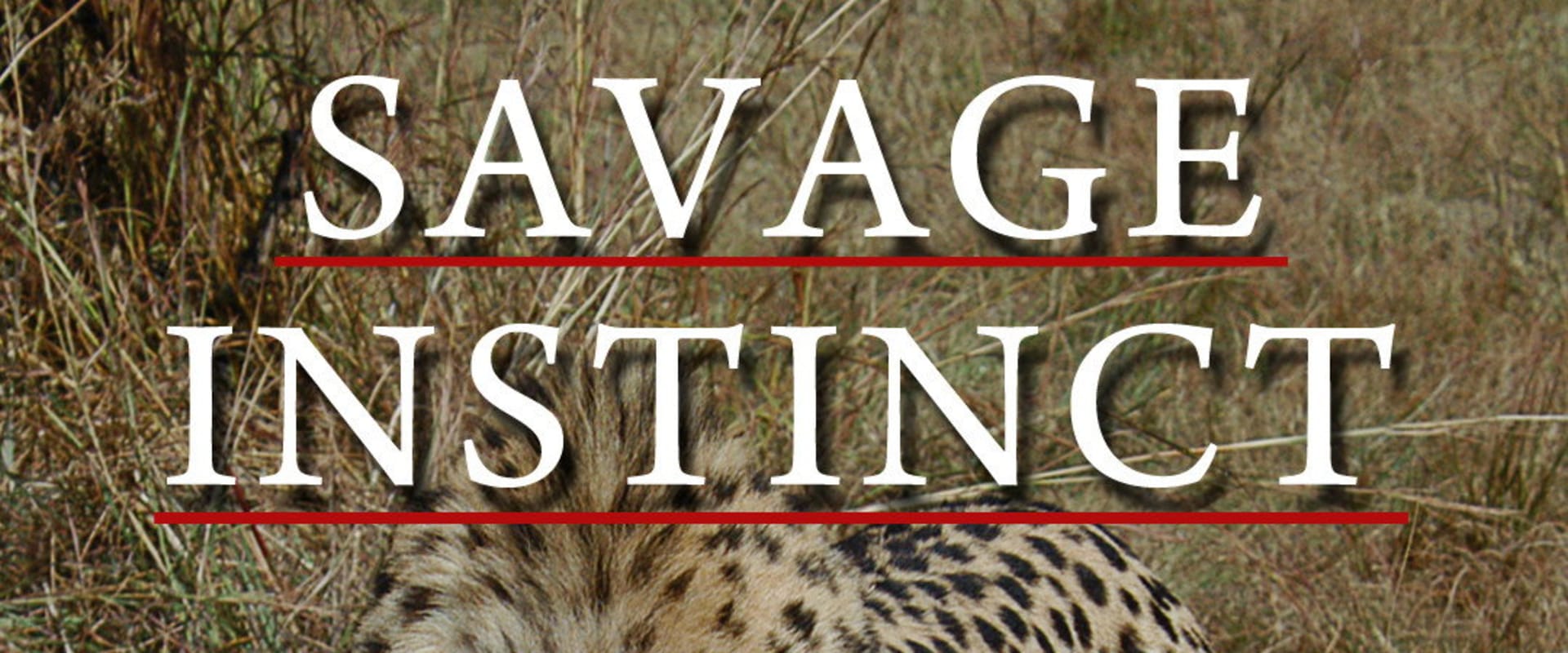 Documentary backdrop image for Savage Instinct (1999)