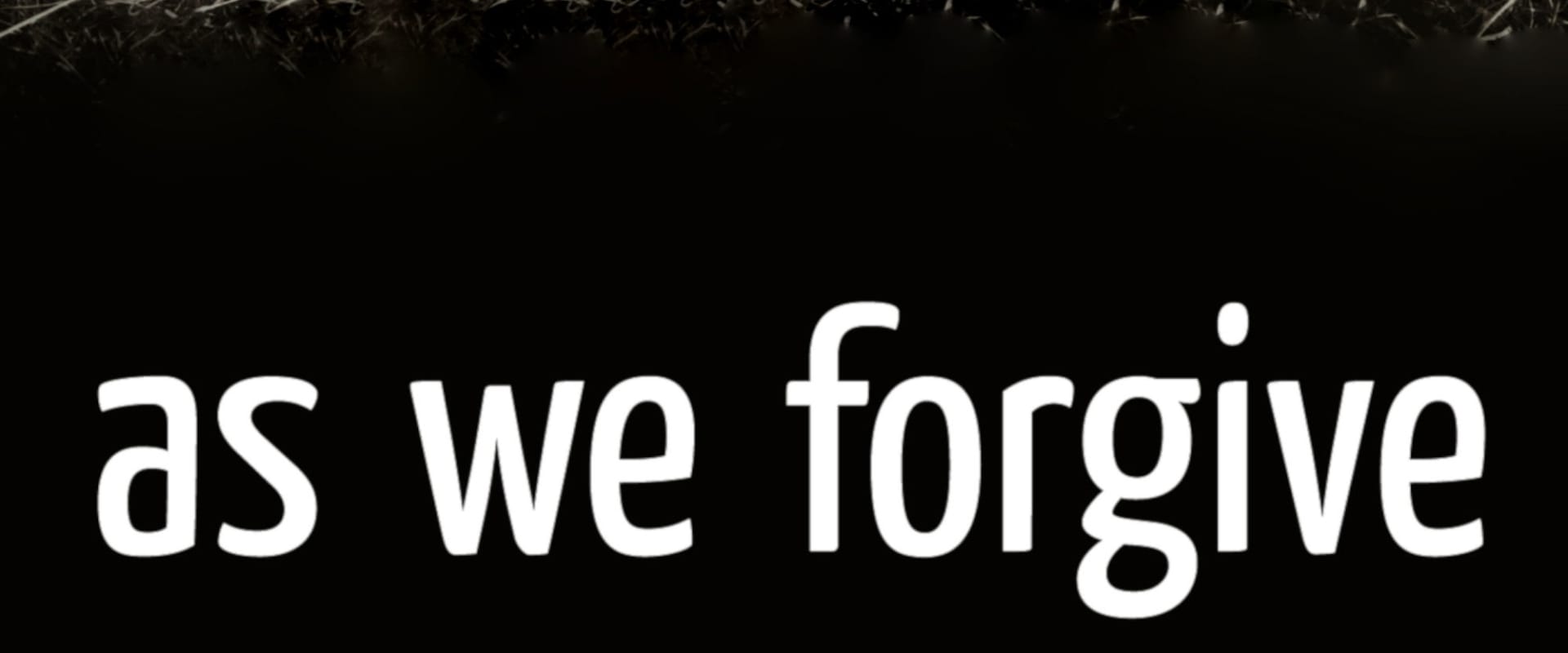 Documentary backdrop image for As We Forgive (2008)