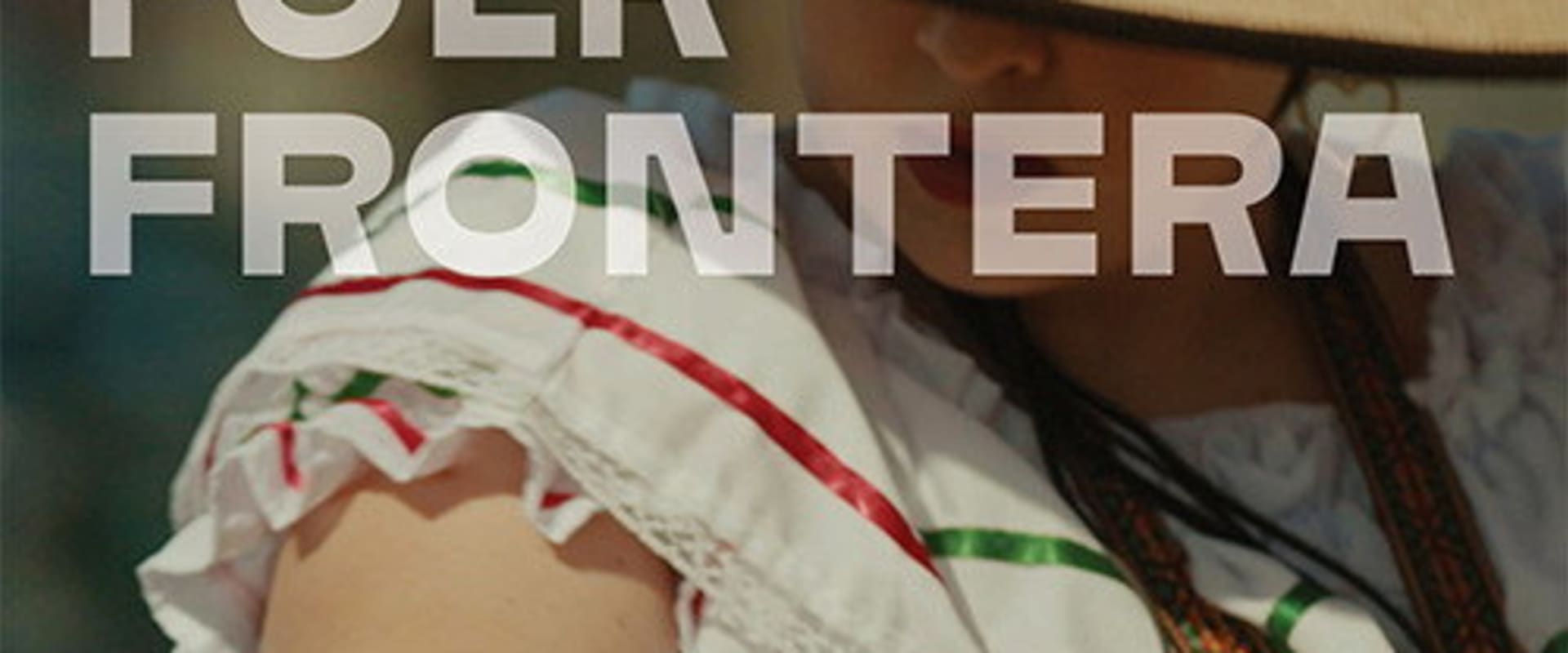 Documentary backdrop image for Folk Frontera (2021)