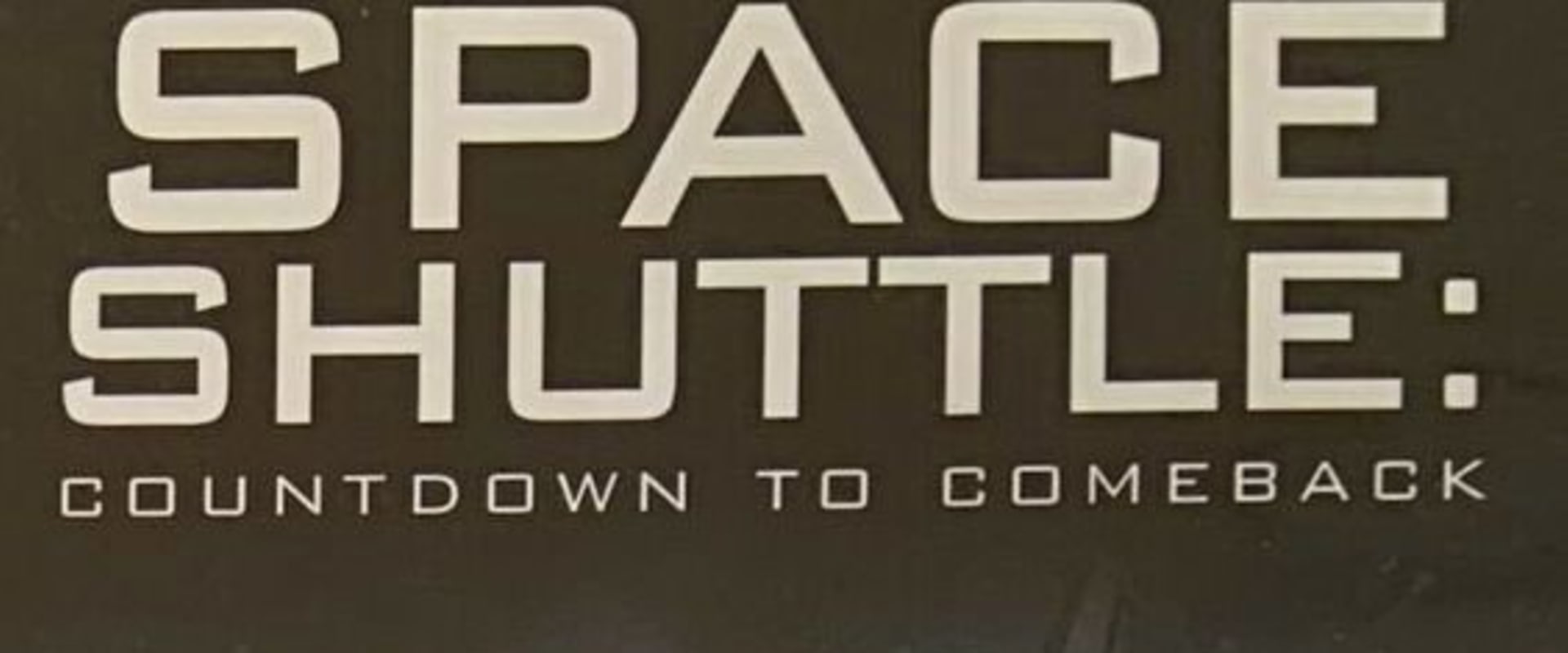 Documentary backdrop image for The Space Shuttle: Countdown to Comeback (2005)