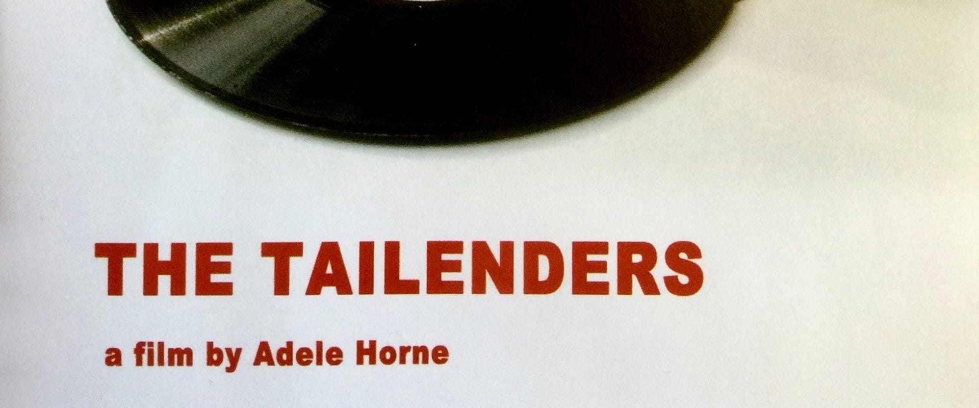 Documentary backdrop image for The Tailenders (2006)