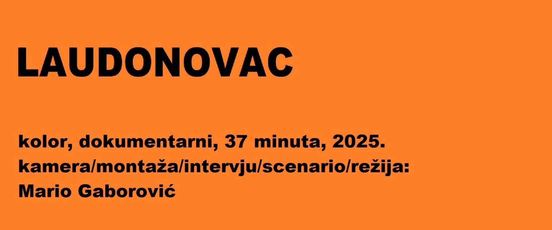 Documentary backdrop image for Laudonovac (2025)