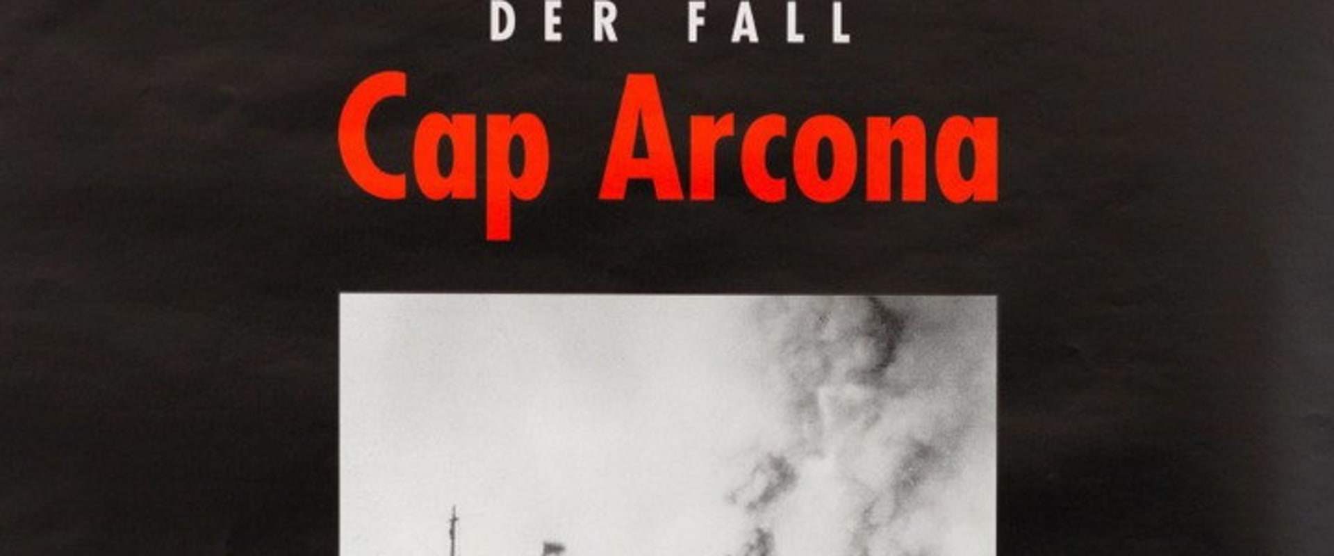 Documentary backdrop image for The Cap Arcona Case (1996)